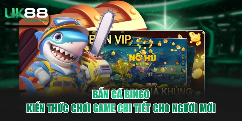 Bắn cá Bingo