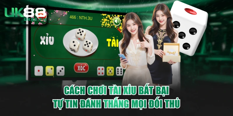 Cách chơi tài xỉu
