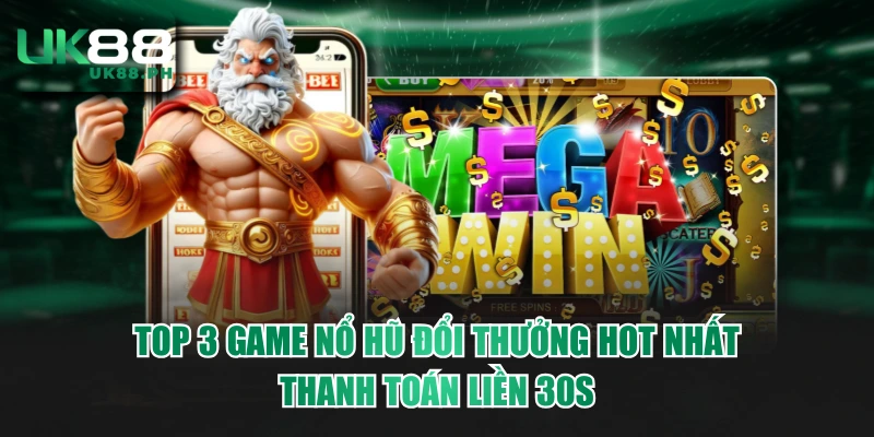 Nổ hũ đổi thưởng